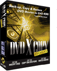 DVD X Copy Gold - The ultimate DVD Burner software! Copy any DVD movie with this DVD Copier.